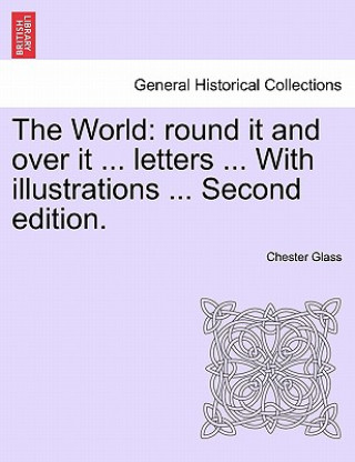 Libro World Chester Glass