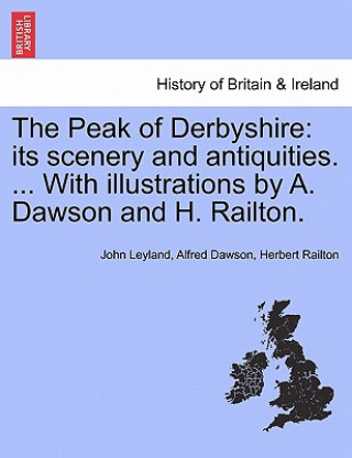 Könyv Peak of Derbyshire Herbert Railton