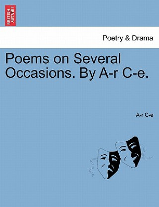 Книга Poems on Several Occasions. by A-R C-E. A-R C-E