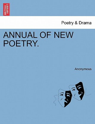 Carte Annual of New Poetry. Anonymous