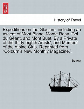 Libro Expeditions on the Glaciers John Barrow