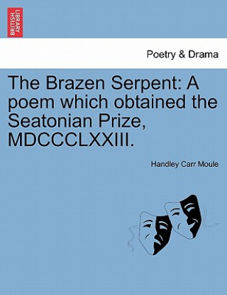 Knjiga Brazen Serpent Handley Carr Moule