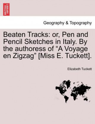 Carte Beaten Tracks Elizabeth Tuckett