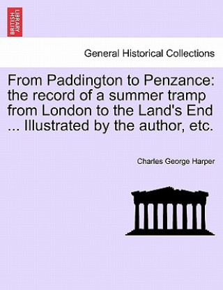 Carte From Paddington to Penzance Charles George Harper