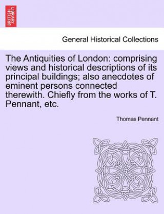 Книга Antiquities of London Thomas Pennant