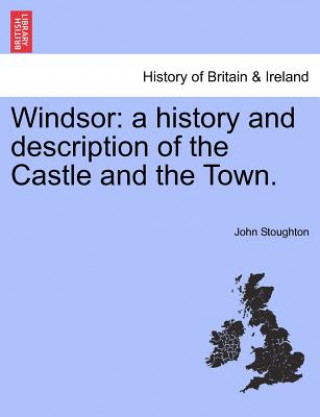 Knjiga Windsor John Stoughton