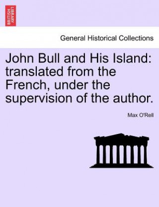 Kniha John Bull and His Island Max O'Rell