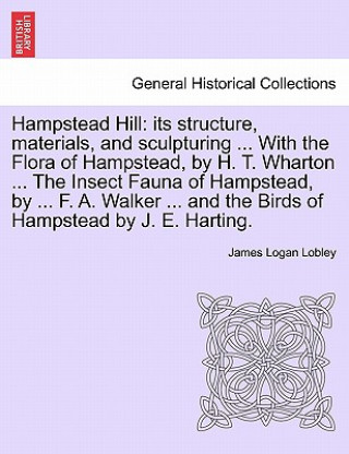 Libro Hampstead Hill James Logan Lobley