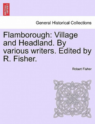 Knjiga Flamborough Dr Robert (Univesity of Edinburgh) Fisher