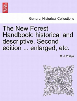 Kniha New Forest Handbook C J Phillips