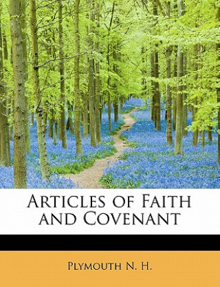 Book Articles of Faith and Covenant Plymouth N H