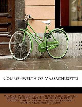 Libro Commenwelth of Massachusetts George Augustus Marden