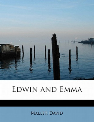 Knjiga Edwin and Emma Mallet David