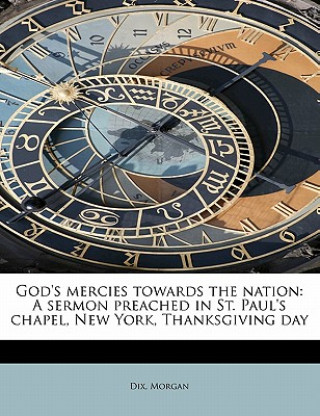 Book God's Mercies Towards the Nation Dix Morgan