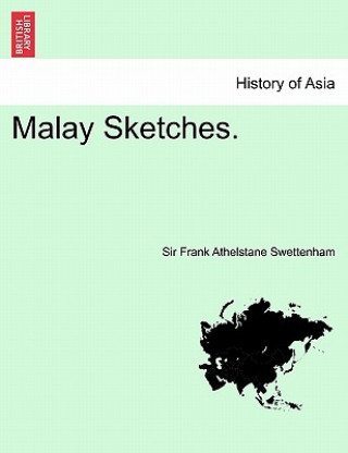 Livre Malay Sketches. Swettenham