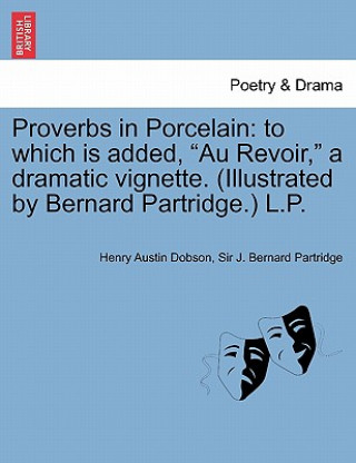 Buch Proverbs in Porcelain Sir J Bernard Partridge