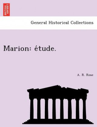 Knjiga Marion A R Rose