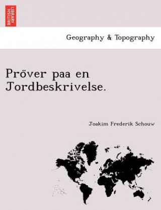 Kniha Pro Ver Paa En Jordbeskrivelse. Joakim Frederik Schouw
