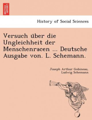 Książka Versuch u&#776;ber die Ungleichheit der Menschenracen ... Deutsche Ausgabe von. L. Schemann. Ludwig Schemann