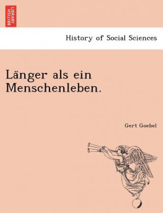 Libro Nger ALS Ein Menschenleben. Gert Goebel