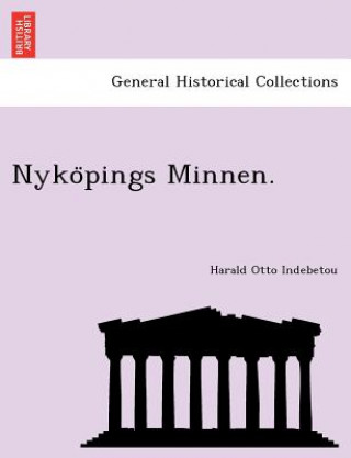 Книга Nyko Pings Minnen. Harald Otto Indebetou