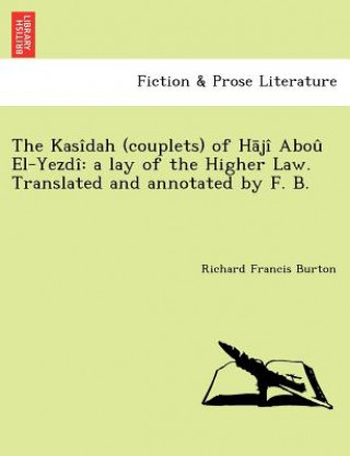 Carte Kasidah (Couplets) of H Ji Abou El-Yezdi Sir Richard Francis Burton