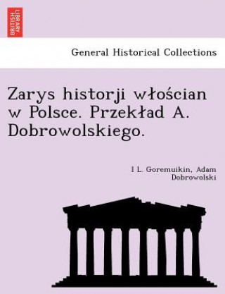 Buch Zarys Historji W OS Cian W Polsce. Przek Ad A. Dobrowolskiego. Adam Dobrowolski