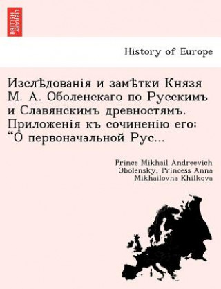 Kniha . . . Princess Anna Mikhailovna Khilkova