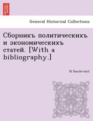 Könyv . [With a Bibliography.] N Danilevskii