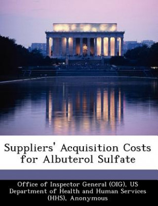 Buch Suppliers' Acquisition Costs for Albuterol Sulfate June Gibbs Brown