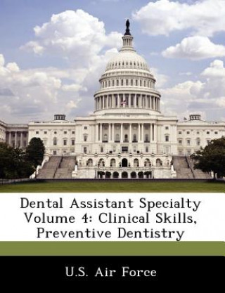Carte Dental Assistant Specialty Volume 4 