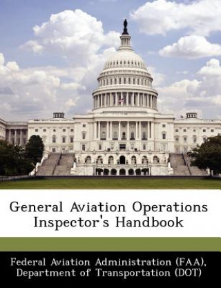 Book General Aviation Operations Inspector's Handbook 