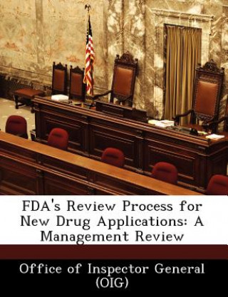 Książka FDA's Review Process for New Drug Applications Janet Rehnquist