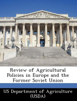 Könyv Review of Agricultural Policies in Europe and the Former Soviet Union 