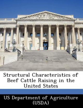 Livre Structural Characteristics of Beef Cattle Raising in the United States 