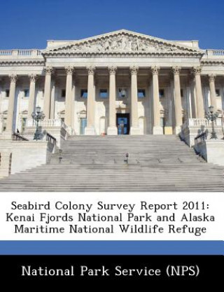 Buch Seabird Colony Survey Report 2011 National Park Service