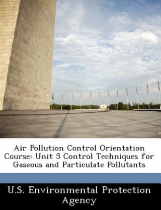 Kniha Air Pollution Control Orientation Course 