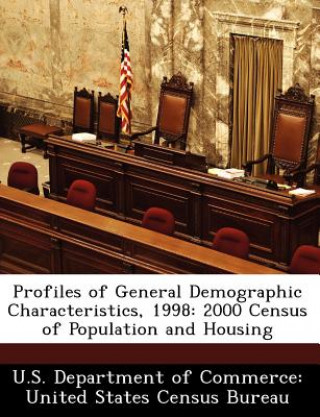 Könyv Profiles of General Demographic Characteristics, 1998 