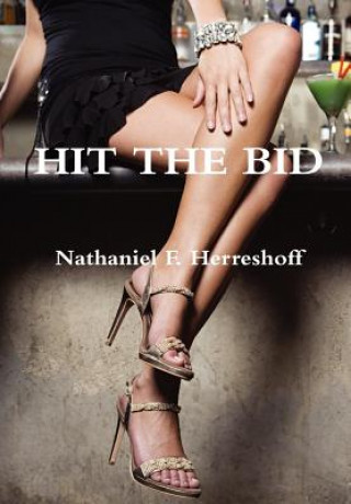 Βιβλίο Hit the Bid Nathaniel F. Herreshoff