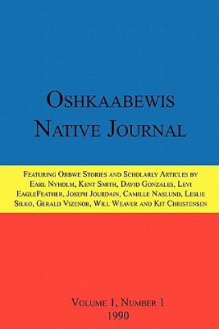 Knjiga Oshkaabewis Native Journal (Vol. 1, No. 1) David Gonzales