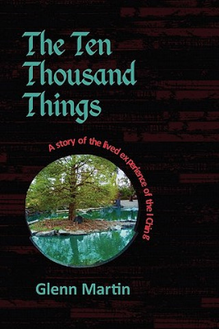 Книга Ten Thousand Things Glenn Martin
