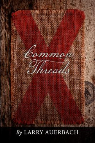 Knjiga Common Threads Larry Auerbach