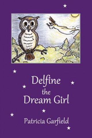 Kniha Delfine the Dream Girl Garfield