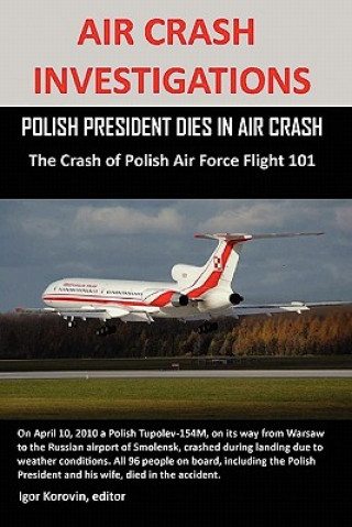 Kniha Air Crash Investigations Igor Korovin