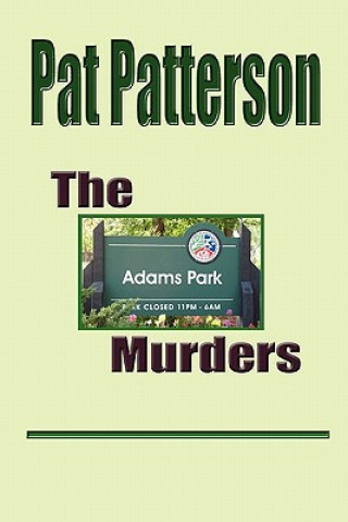 Книга Adams Park Murders Pat Patterson