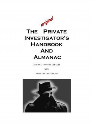 Książka Original Private Investigator's Handbook and Almanac Joshua Travers