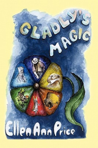 Книга Gladly's Magic ELLEN ANN PRICE