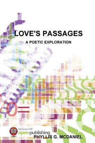 Książka Love's Passages: A Poetic Exploration Phyllis G. McDaniel