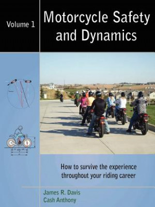 Kniha Motorcycle Safety and Dynamics James R. Davis