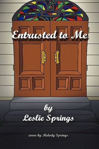 Libro Entrusted to Me Leslie Springs